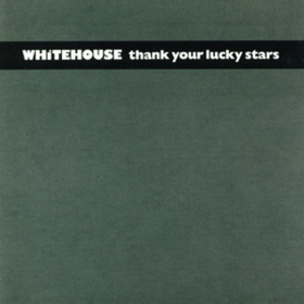 Thank Your Lucky Stars Whitehouse