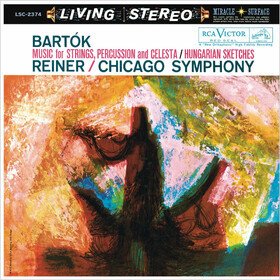 Bartok: Music For Strings, Percussion and Celesta/ Hungarian Sketches Fritz Reiner