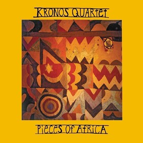 Pieces Of Africa Kronos Quartet