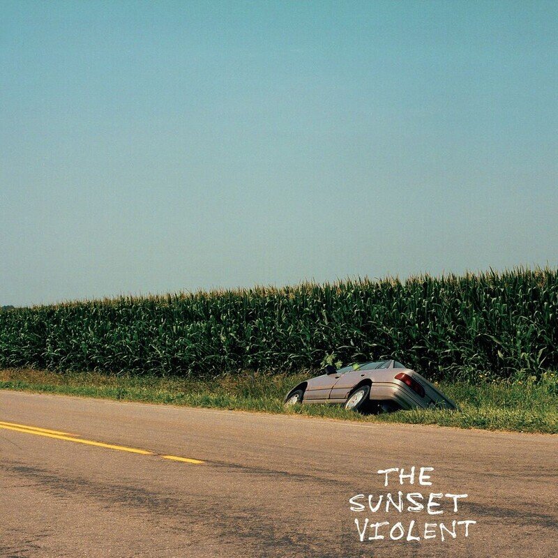 The Sunset Violent (Limited Edition)