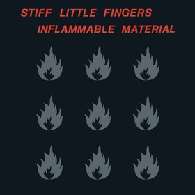 Inflammable Material (Limited Edition) Stiff Little Fingers