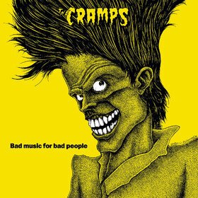 Bad Music For Bad People Cramps