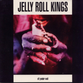 Off Yonder Wall Jelly Roll Kings