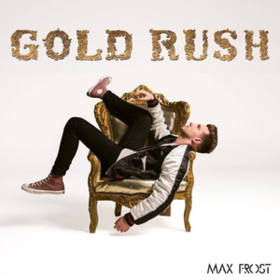 Gold Rush Max Frost