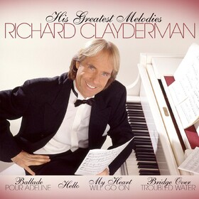 His Greatest Melodies Richard Clayderman