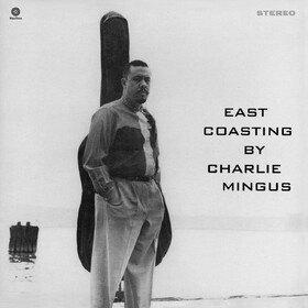 East Coasting Charles Mingus
