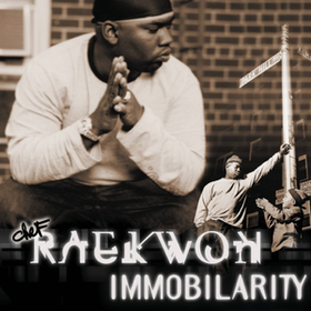 Immobilarity Raekwon