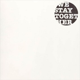 We Stay Together Andy Stott