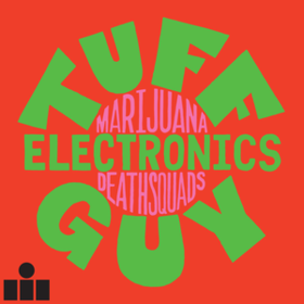 Tuff Guy Electronics Marijuana Deathsquads