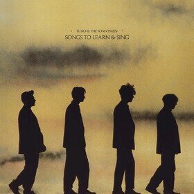 Songs To Learn & Sing Echo And The Bunnymen