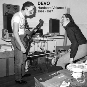 Hardcore Volume 1 Devo