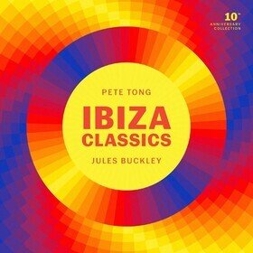 Ibiza Classics – 10th Anniversary Collection Pete Tong