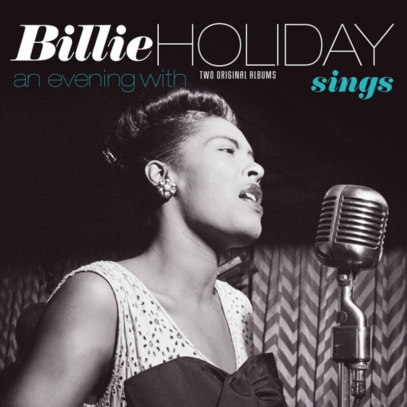 Sings + An Evening With Billie Holiday (Limited Edition)