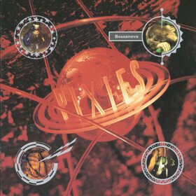 Bossanova (2026 Reissue) Pixies
