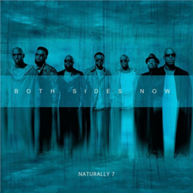 Both Sides Now Naturally 7