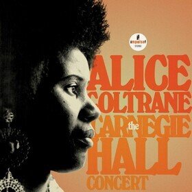 The Carnegie Hall Concert (Live) Alice Coltrane