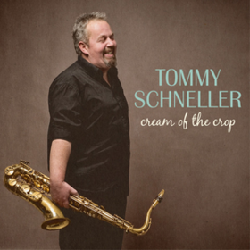 Cream Of The Crop Tommy Schneller