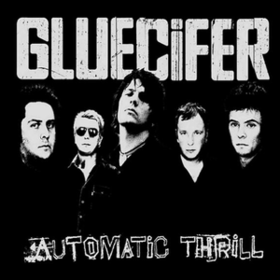 Automatic Thrill Gluecifer