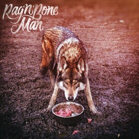 Wolves Rag'n'bone Man