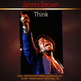 Think James Brown