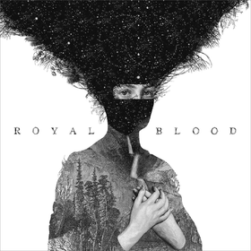 Royal Blood Royal Blood