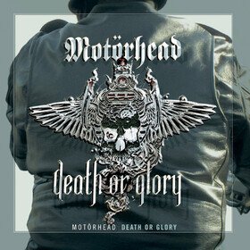 Death Or Glory (Limited Clear Edition) Motorhead