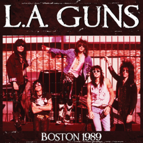 Boston 1989 L.A. Guns