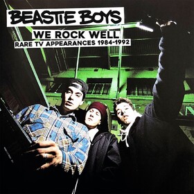 We Rock Well: Rare TV Appearances 1984-1992 (Limited Edition) Beastie Boys