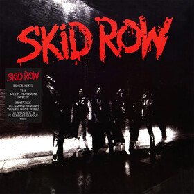 Skid Row (Reissue) Skid Row