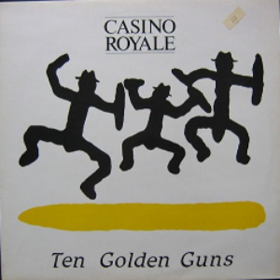 Ten Golden Guns Casino Royale