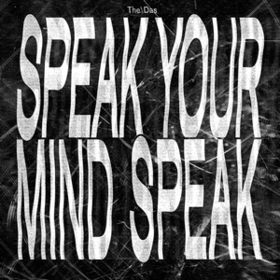 Speak Your Mind Speak The/Das