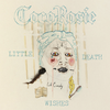 Little Death Wishes (Limited Edition)