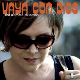 The Ultimate Collection Vaya Con Dios