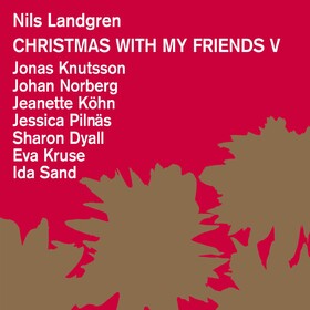 Christmas With My Friends V Nils Landgren