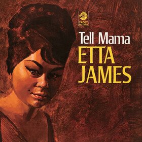 Tell Mama -ltd- Etta James