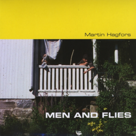 Men And Flies Martin Hagfors