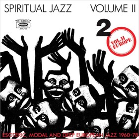 Spiritual Jazz 2 - Europe V/A