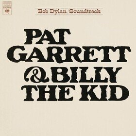 Pat Garret  Billy The Kid Bob Dylan