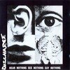 Hear Nothing See Nothing Say Nothing (Limited Clear/Black Splatter Edition)