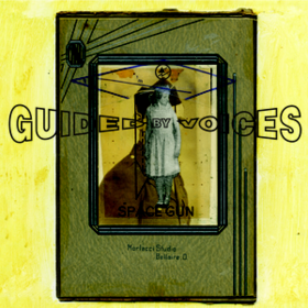 Space Gun Guided By Voices