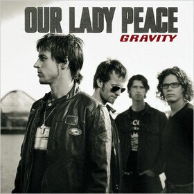 Gravity Our Lady Peace