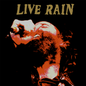Live Rain Howlin Rain