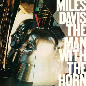 The Man With the Horn Miles Davis