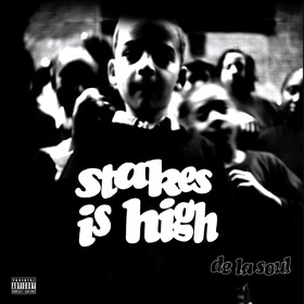 Stakes is High (Box Set) De La Soul