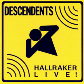 Hallraker Live! Descendents