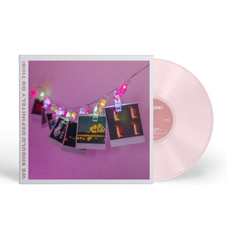 We Should Definitely Do This! (Pink Vinyl)