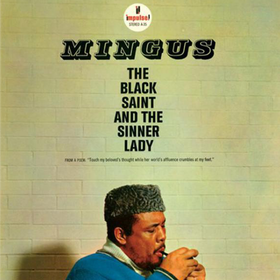 Black Saint And The Sinner Lady Charles Mingus