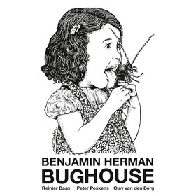 Bughouse Benjamin Herman