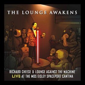The Lounge Awakens Richard Cheese
