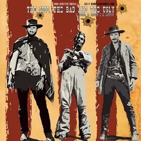The Good, The Bad and The Ugly (Original Motion Picture Soundtrack) Ennio Morricone